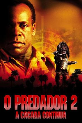 O Predador 2: A Caçada Continua
